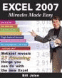Excel 2007 Miracles Made Easy